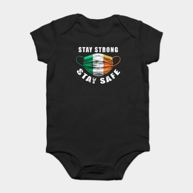 Stay Strong Stay Safe Ireland Flag Mask Solidarity Awareness Baby Bodysuit by creative